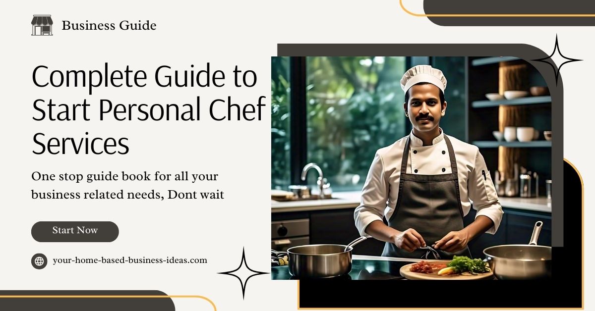 Complete Guide to Start Personal Chef Service